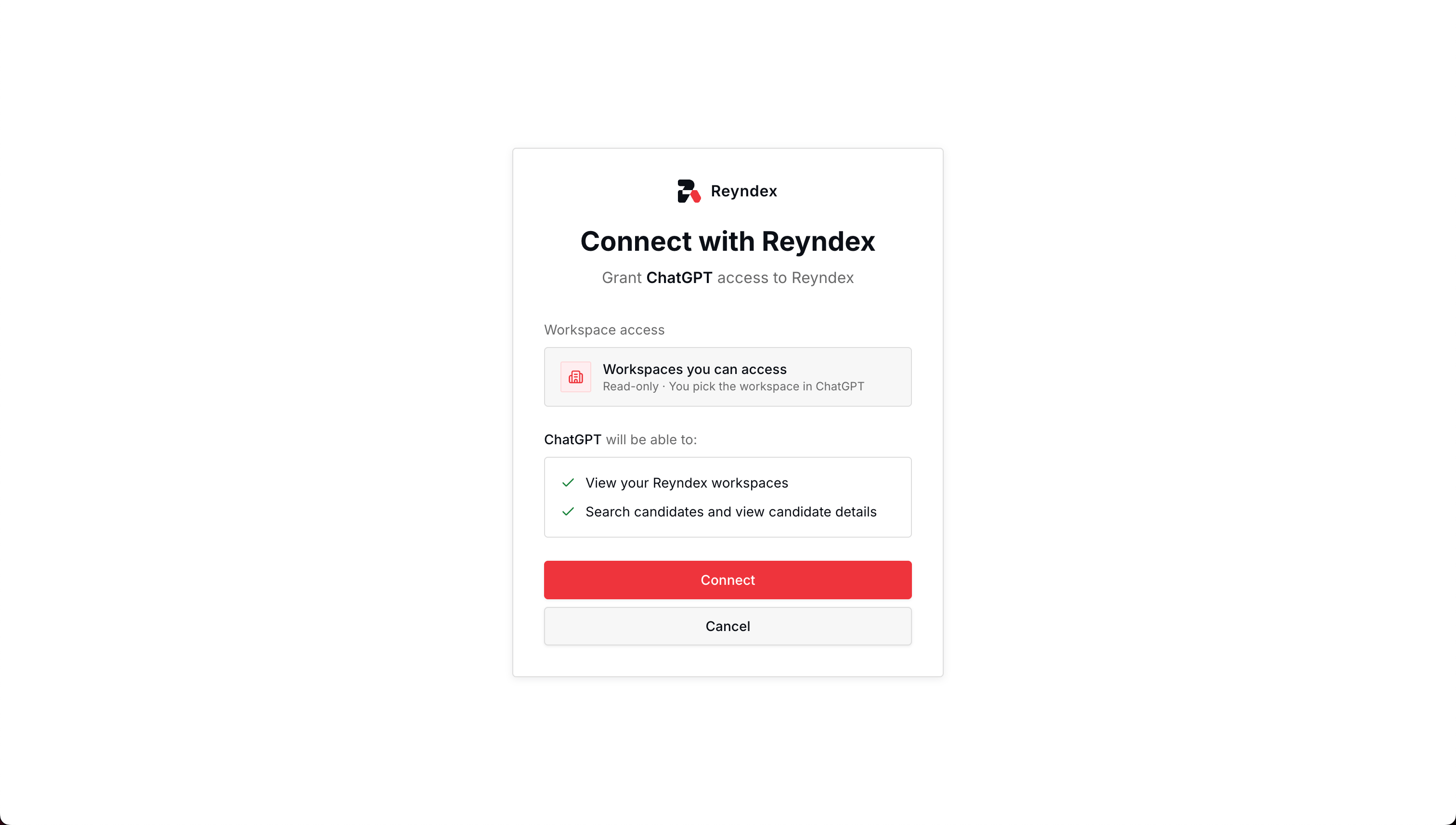 Reyndex consent screen showing read-only ChatGPT workspace and candidate permissions with Connect highlighted